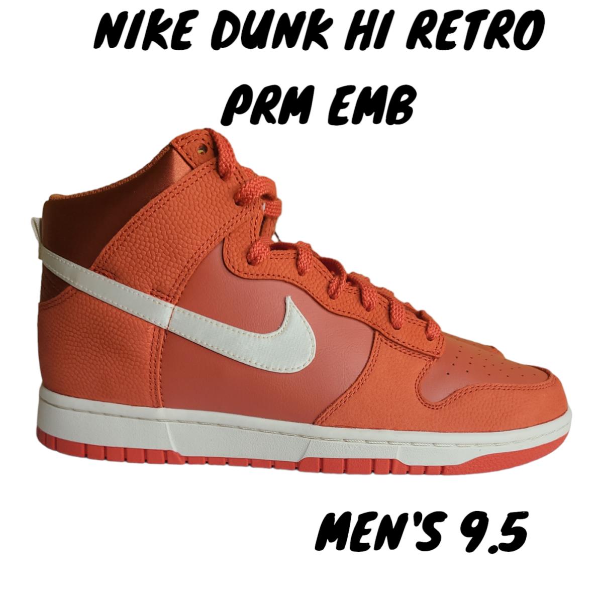 Nike Dunk Hi Retro Prm Emb DH8008-800 Mantra Orange Burnt Sunrise Black Size 9.5