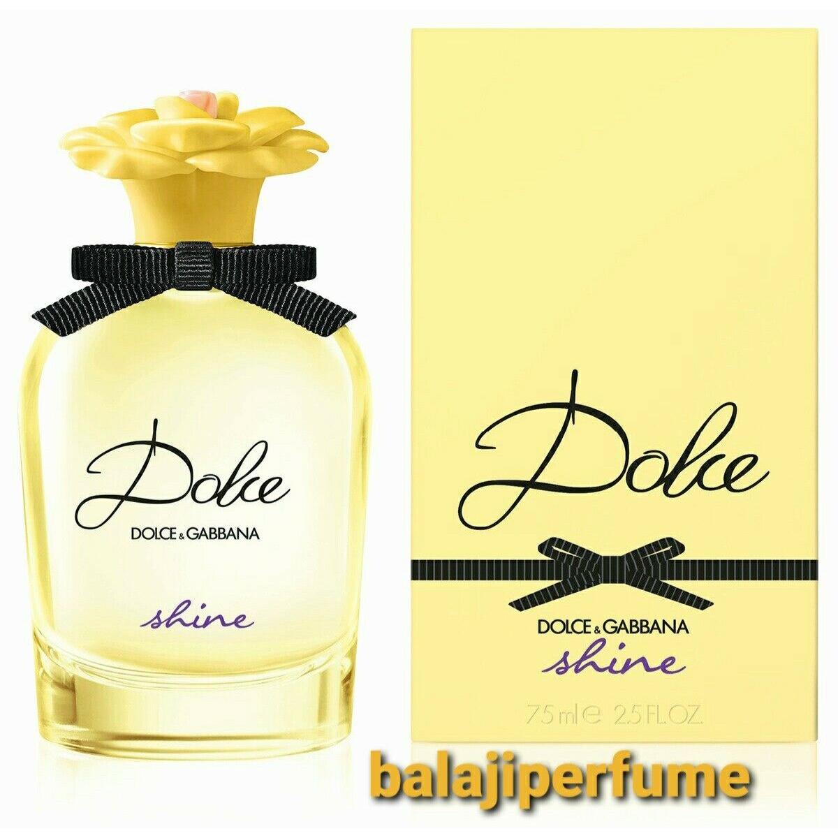 Dolce Shine by Dolce Gabbana 2.5 oz / 75 ml Edp Spray 2020 Sealed