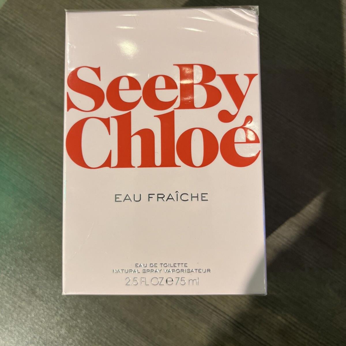 See By Chloe Eau Fraiche For Women. 2.5 Oz/75 Ml. Box. Htf