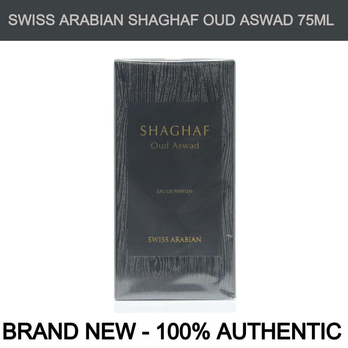 Swiss Arabian Shaghaf Oud Aswad Eau de Parfum Unisex 75ml/2.5oz Spray