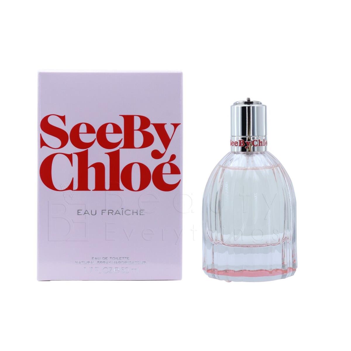 See by Chloe Eau Fraiche 1.7oz / 50ml Eau De Toilette Spray For Women