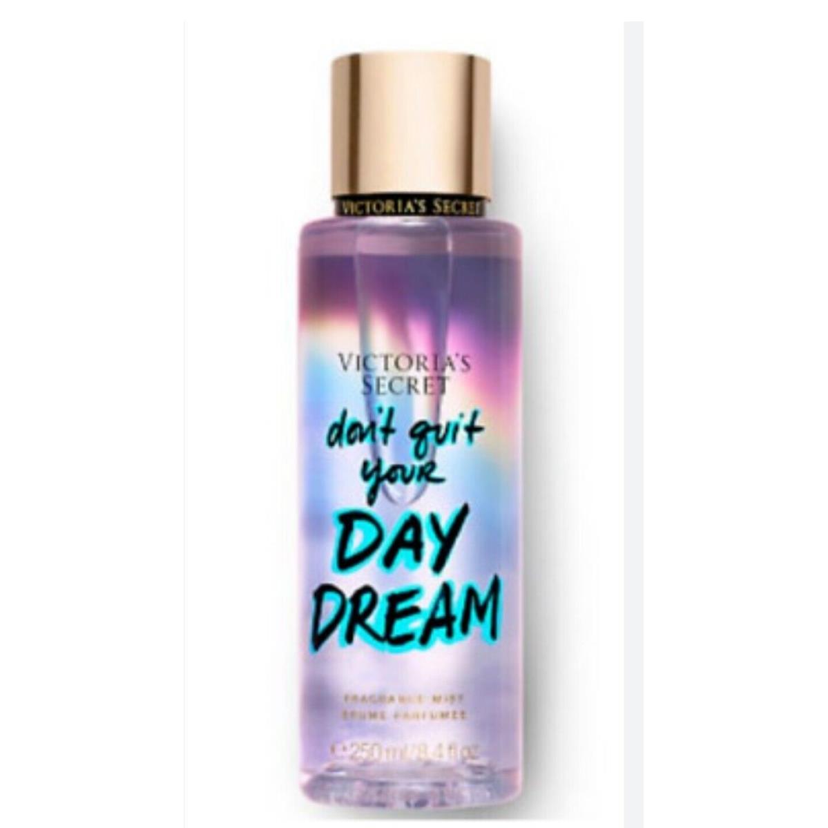 Victoria`s Secret Don`t Quit Your Day Dream Mist 8.4